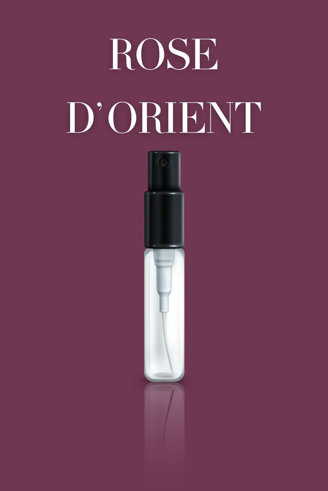 ROSE D'ORIENT